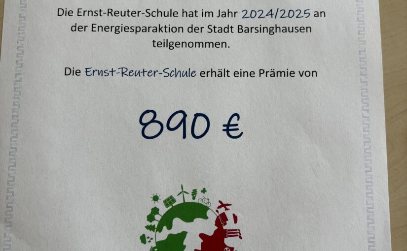 Energiesparen macht Schule- Die ERS gewinnt die Klimaschule „Gold“- Auszeichnung und gewinnt €890!