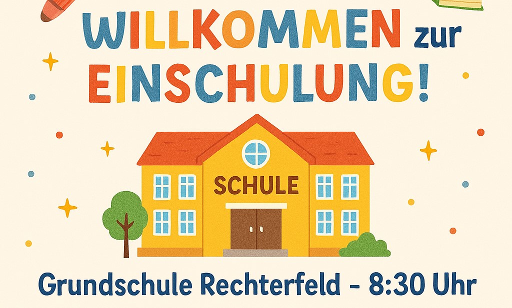 Einschulung: Sa., 16. August 2025