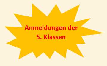 Anmeldungen der 5. Klassen